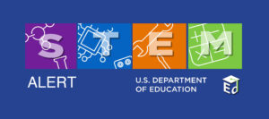 STEM Alert - U.S. Department of Education