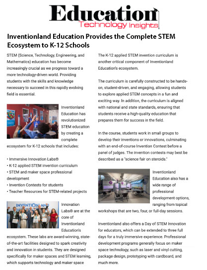 Inventionland Education Provides the Complete STEM Ecosystem to K-12 Schools