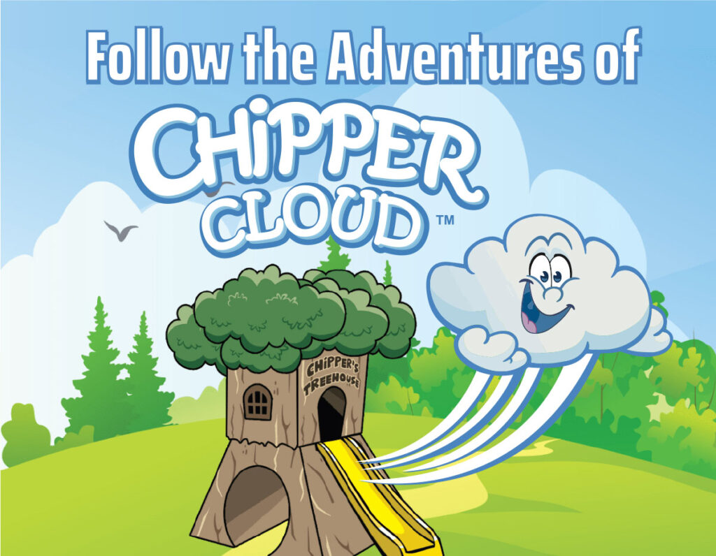 The Adventures of Chipper Cloud