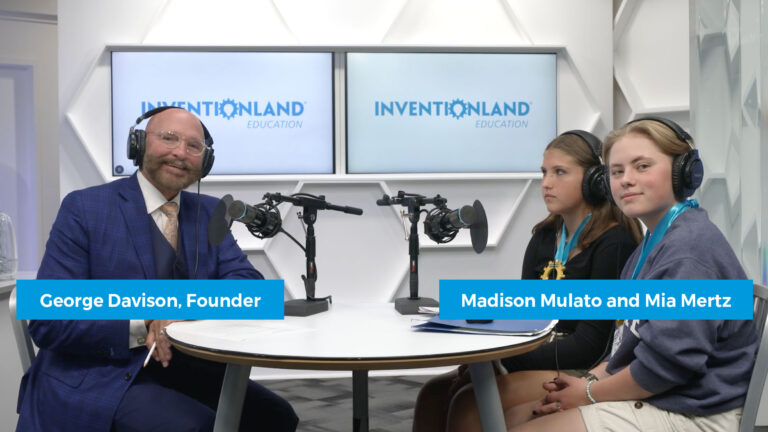 Interviews with our 2022 Invention Contest Winners Mia Mertz and Madison Mulato