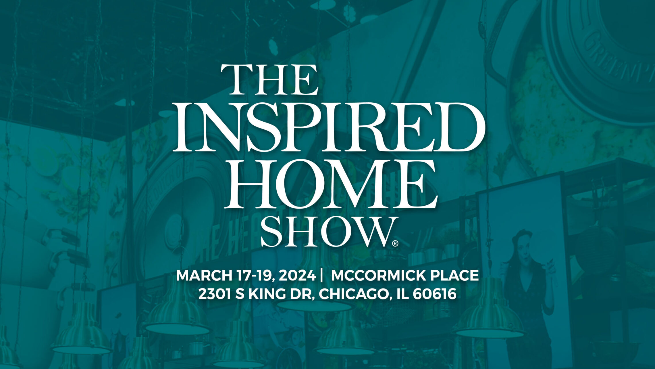 The Inspired Home Show in Chicago
